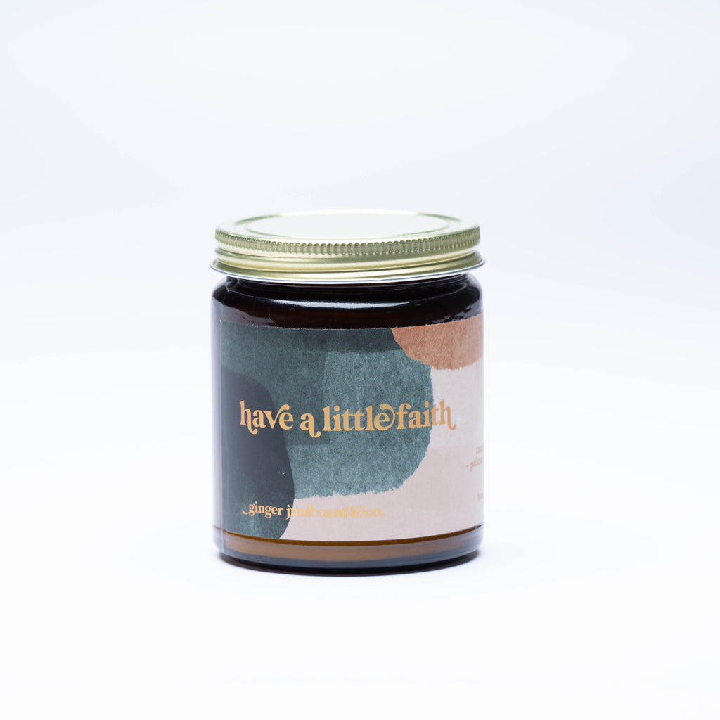 have a little faith • 100% essential oil soy candle •