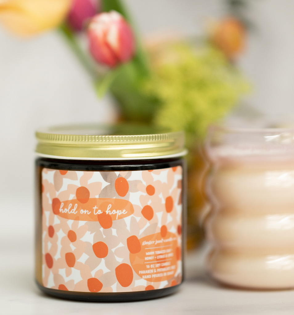 HOLD ON TO HOPE • spring renewal collection • non toxic soy candle